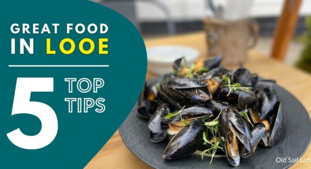 Great food in Looe - 5 top tips