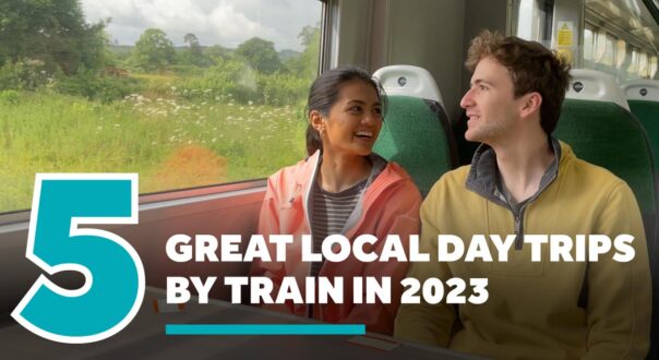 5 great local day trips by train in 2023