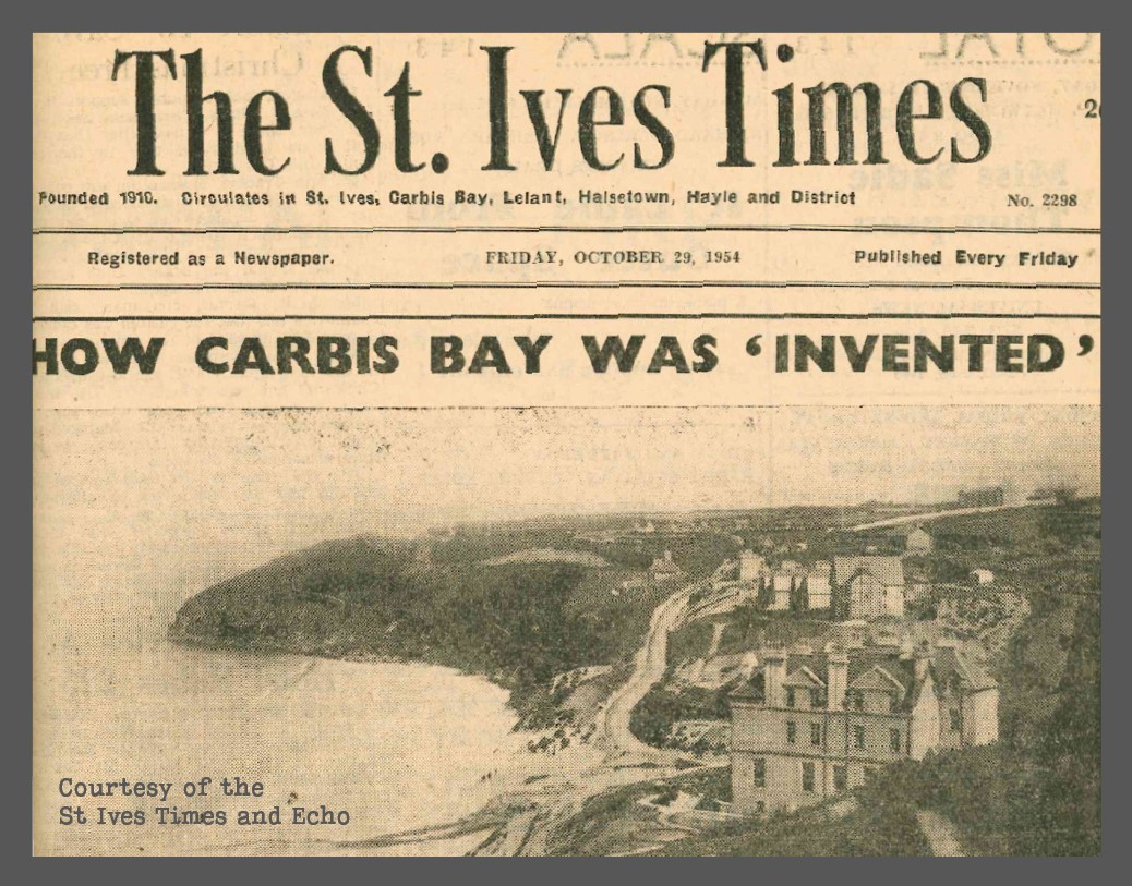 Newspaper front cover: The St Ives Times - How Carbis Bay Was "Invented"